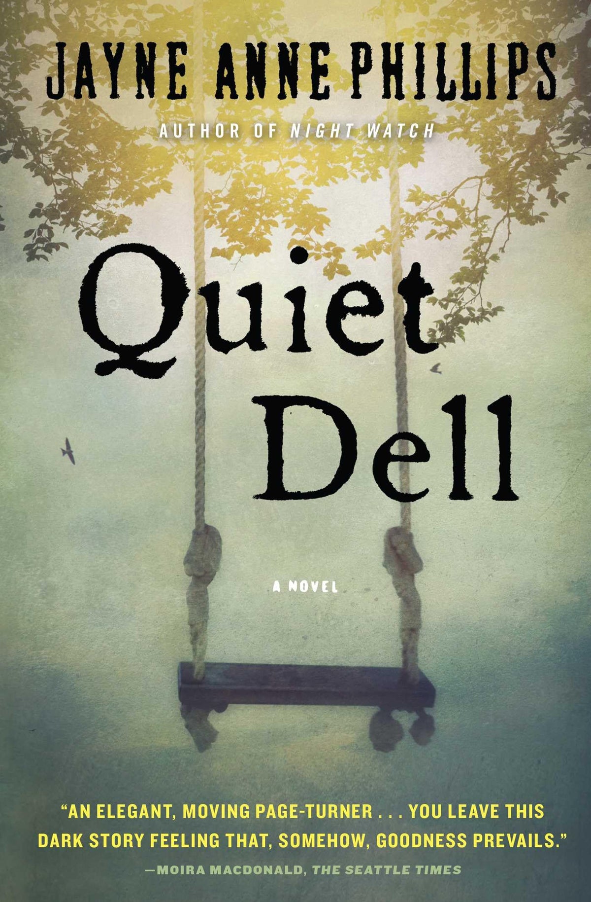 Quiet Dell: A Novel