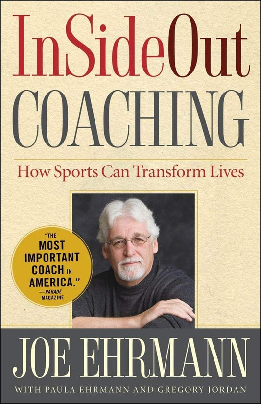 InSideOut Coaching: How Sports Can Transform Lives - 1136
