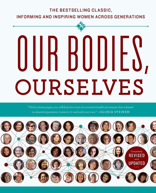 Our Bodies, Ourselves (A Bestselling Health Guide) - 1891