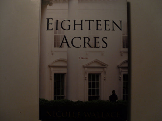 Eighteen Acres: A Novel