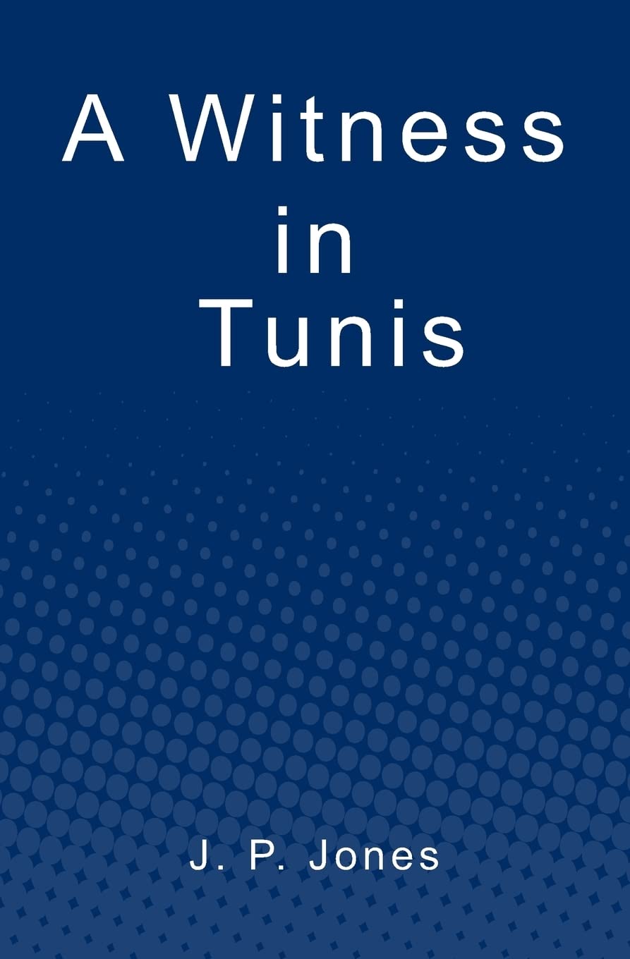 A Witness in Tunis