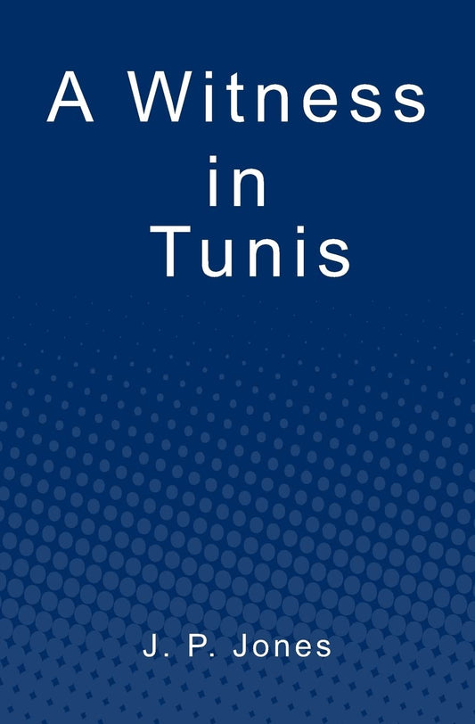 A Witness in Tunis