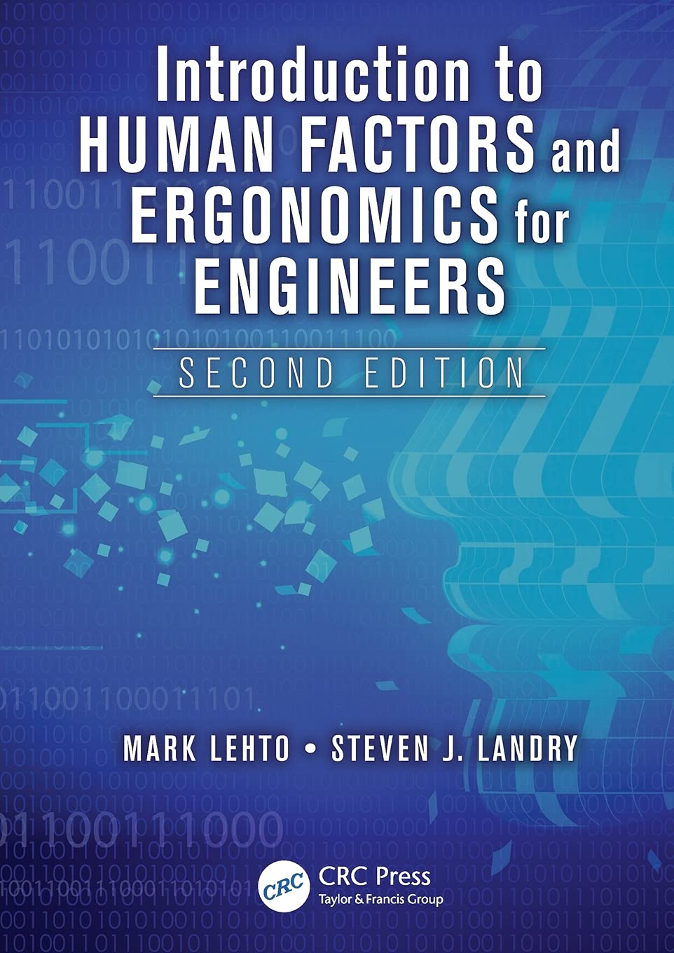 Introduction to Human Factors and Ergonomics for Engineers