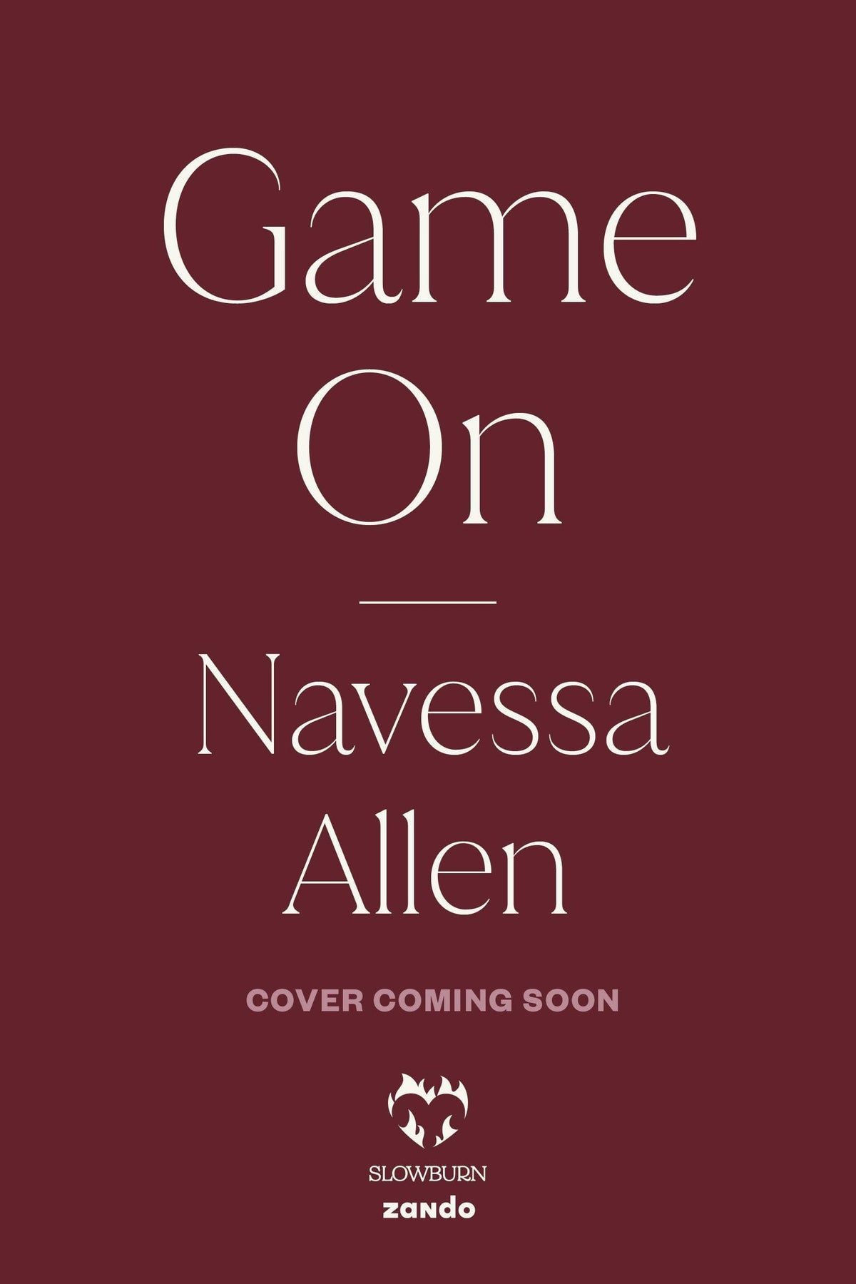 Game On: An Into Darkness Novel (An into Darkness Novel (Into Darkness Series))