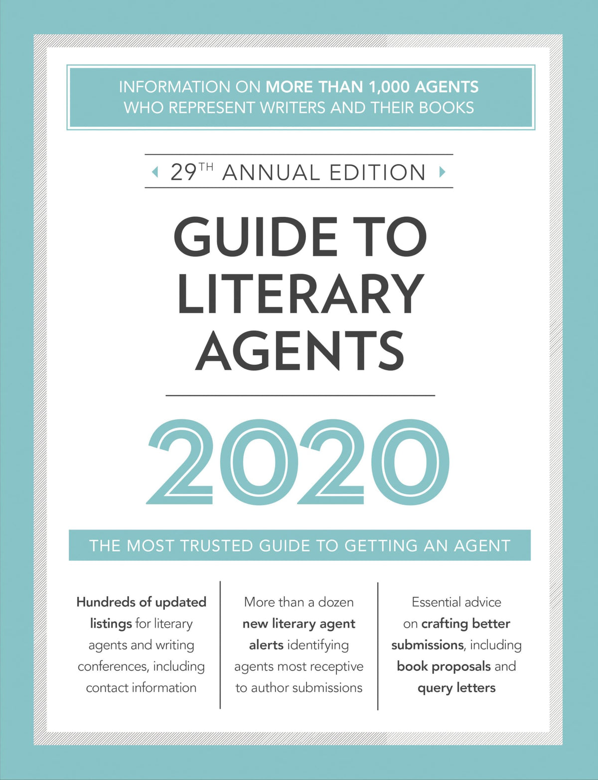 Guide to Literary Agents 2020: The Most Trusted Guide to Getting Published (2020) (Market)