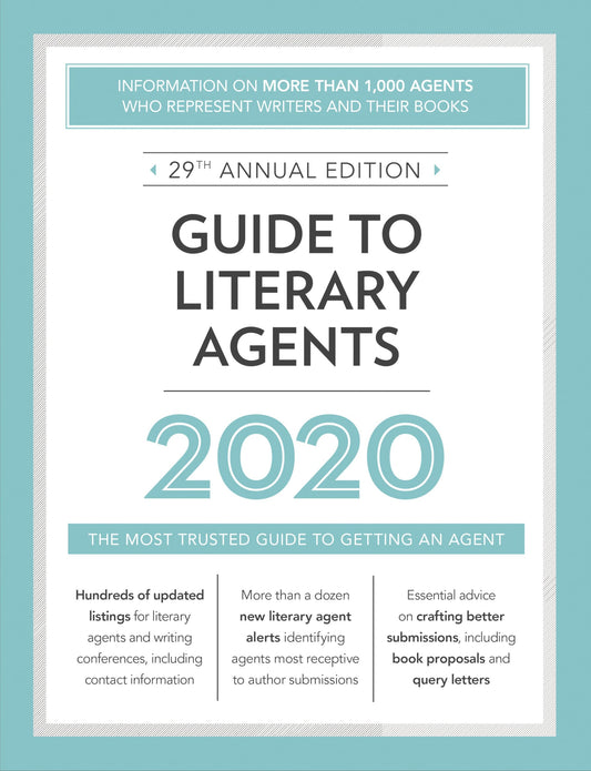 Guide to Literary Agents 2020: The Most Trusted Guide to Getting Published (2020) (Market)