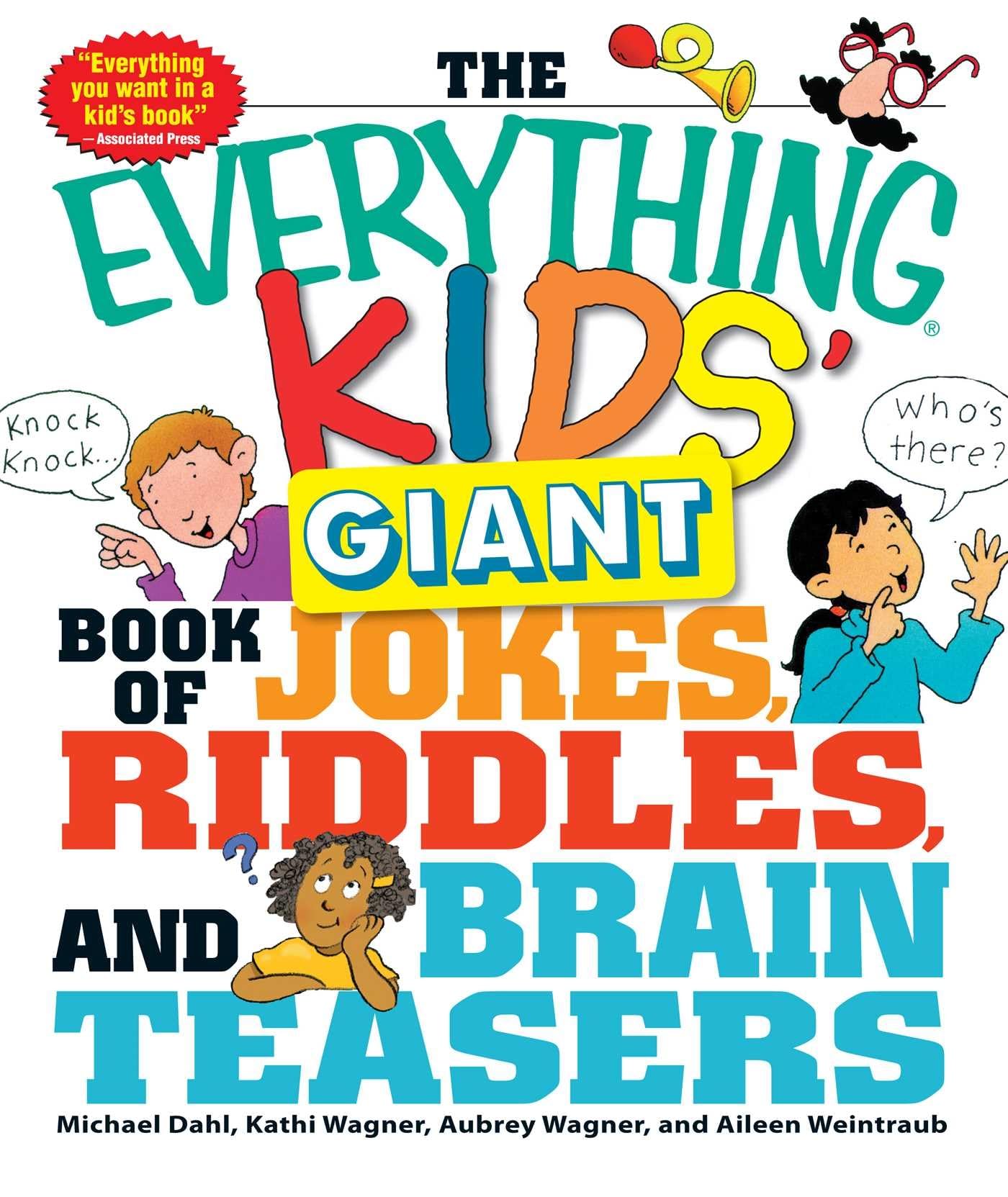 The Everything Kids' Giant Book of Jokes, Riddles, and Brain Teasers (Everything Kids Series)