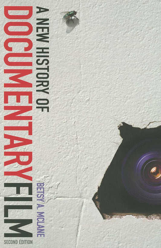 A New History of Documentary Film: Second Edition