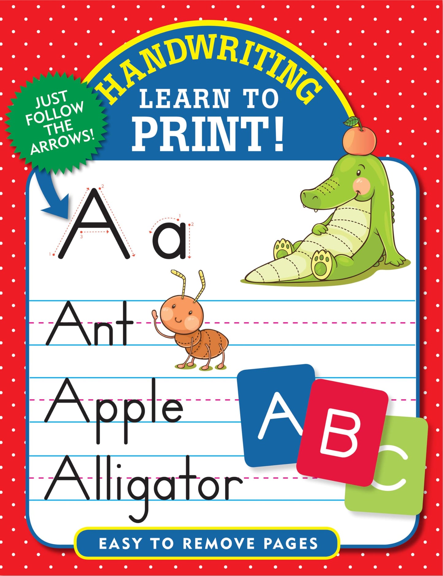 Handwriting: Learn to Print! (Letter Tracing, Practice) (Trace & Learn)