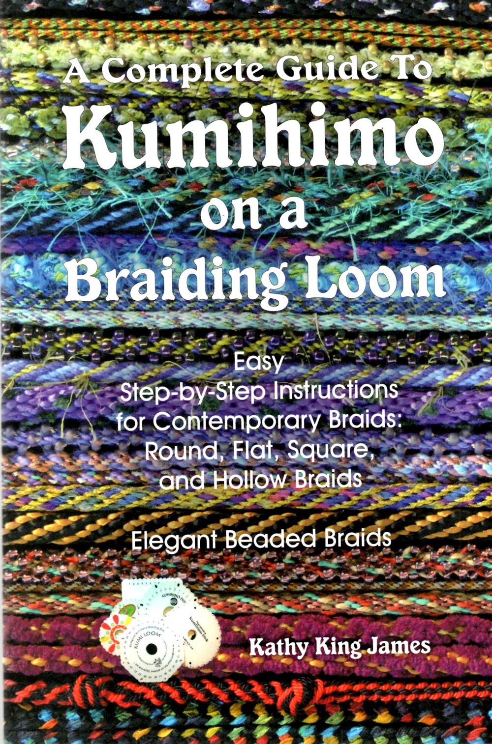A Complete Guide To Kumihimo On A Braiding Loom: Round, Flat, Square, Hollow, And Beaded Braids And Necklaces - 9277