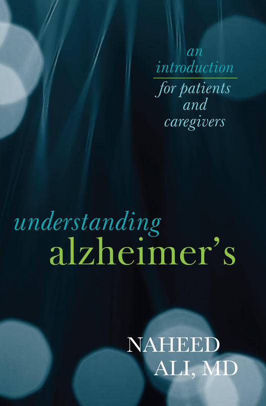 Understanding Alzheimer's: An Introduction for Patients and Caregivers - 3785