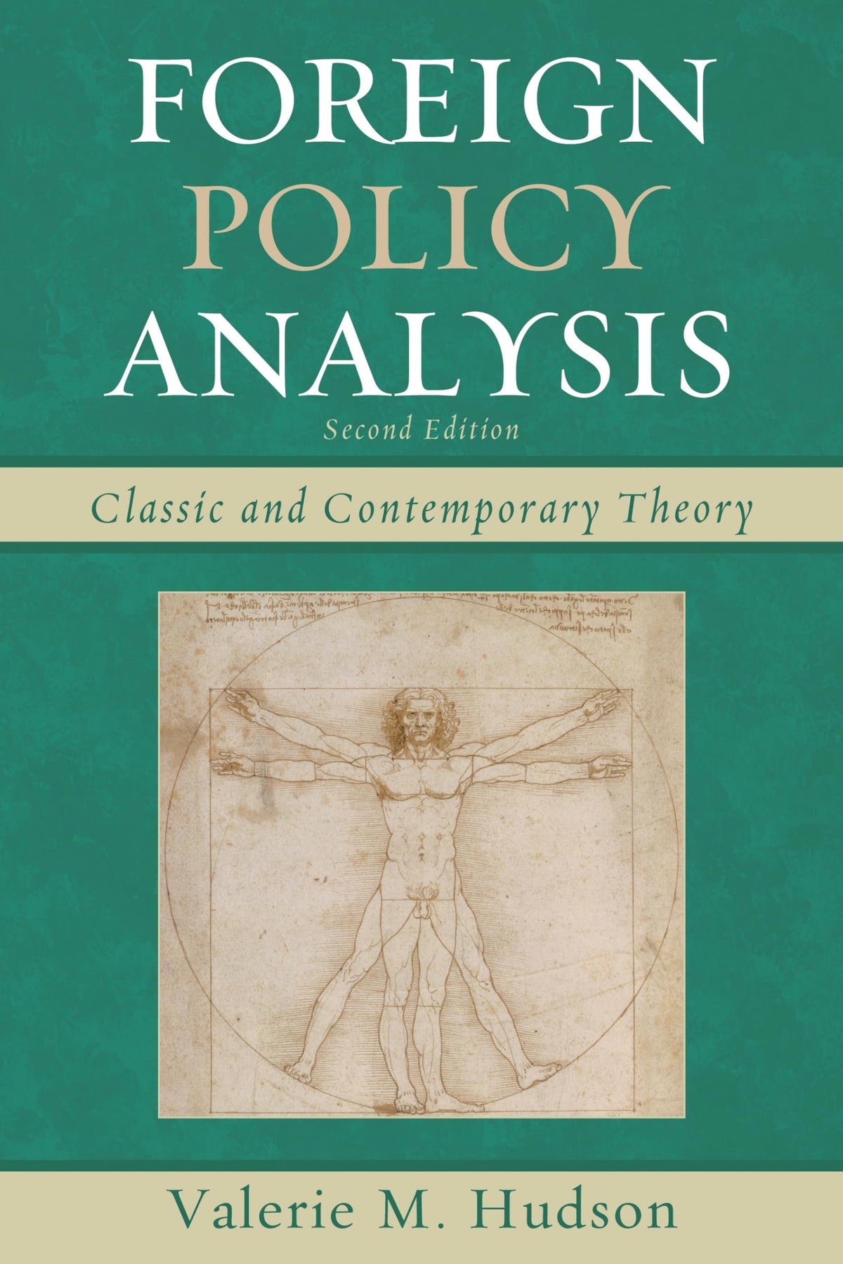 Foreign Policy Analysis: Classic and Contemporary Theory