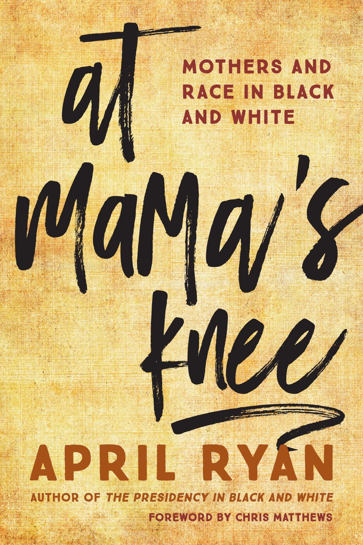 At Mama's Knee: Mothers and Race in Black and White