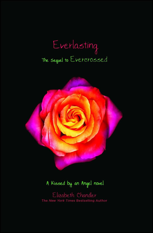 Everlasting (Kissed by an Angel)