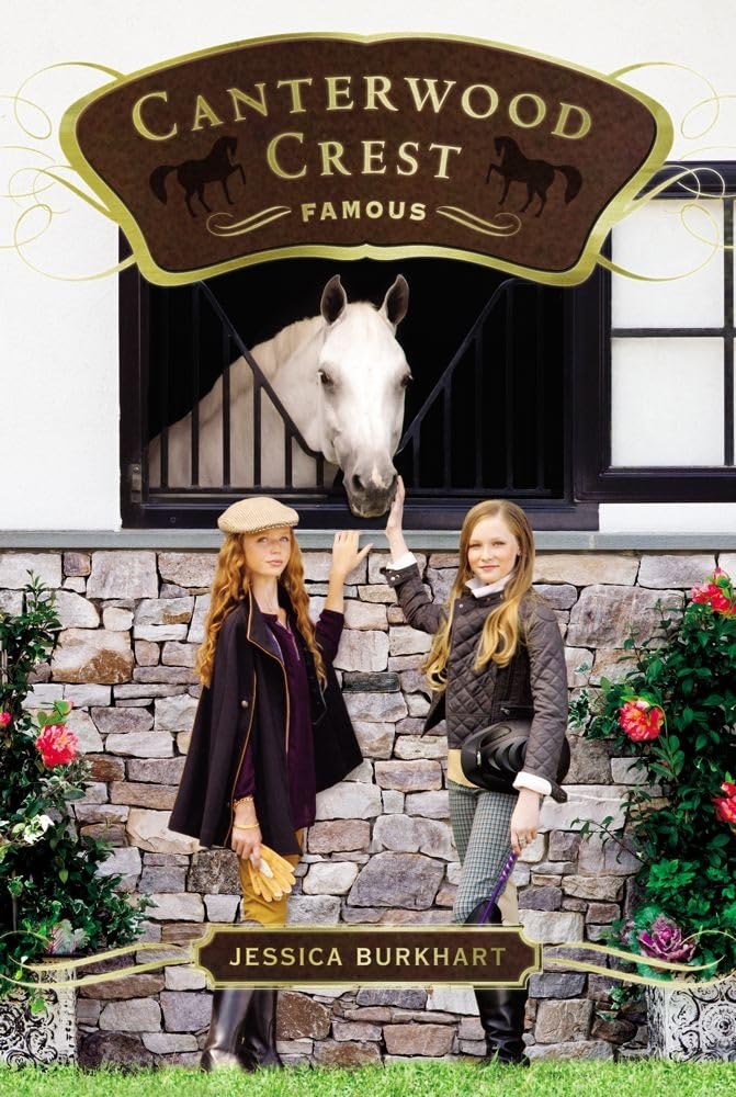 Famous (18) (Canterwood Crest)