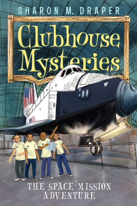 The Space Mission Adventure (4) (Clubhouse Mysteries) - 7810