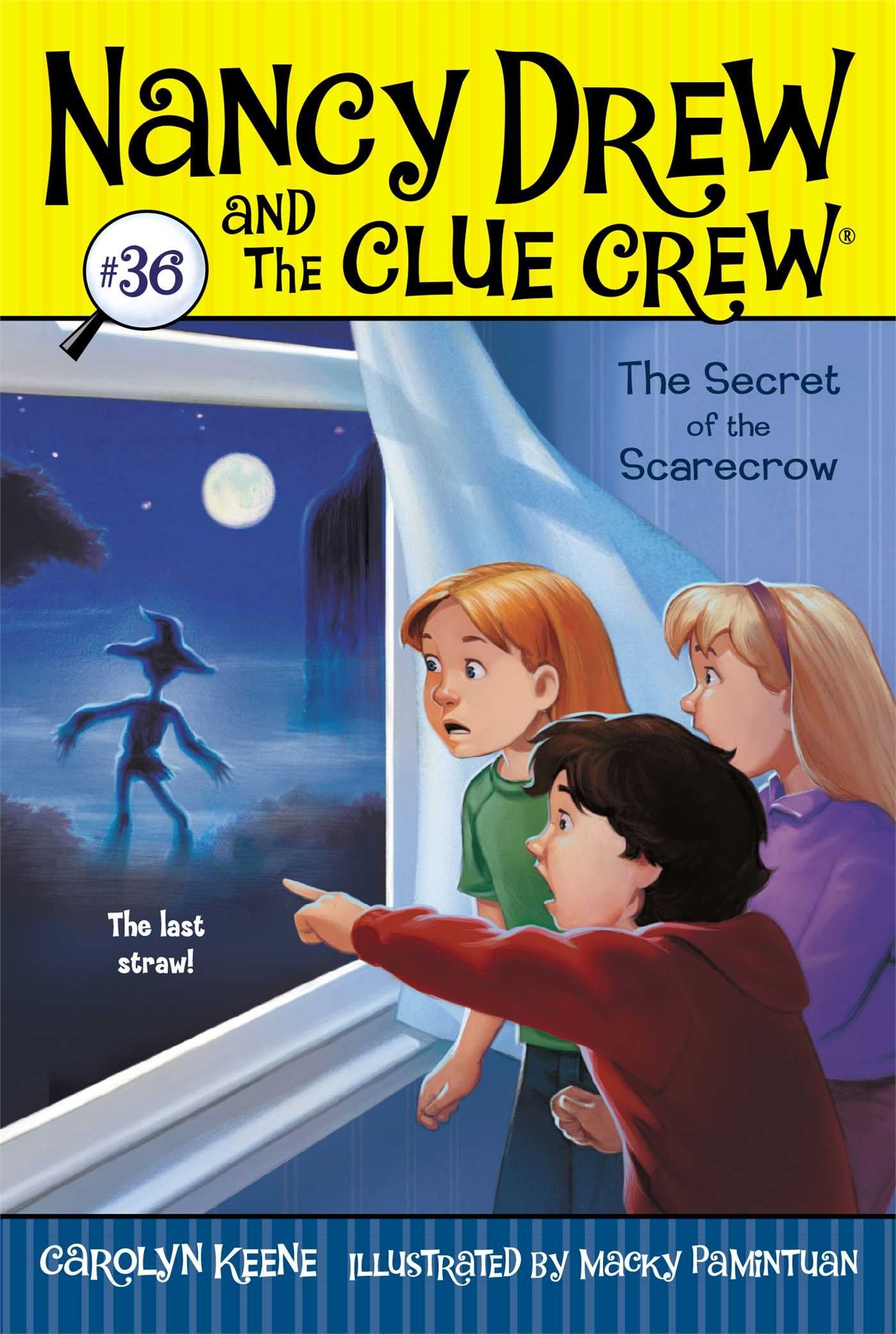The Secret of the Scarecrow (Nancy Drew and the Clue Crew)