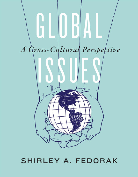Global Issues: A Cross-Cultural Perspective - 252