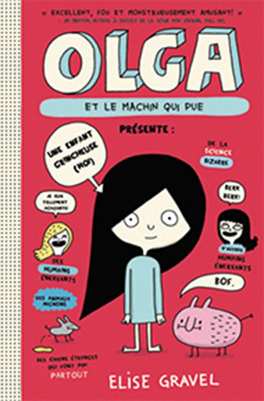 Olga Et Le Machin Qui Pue (French Edition)