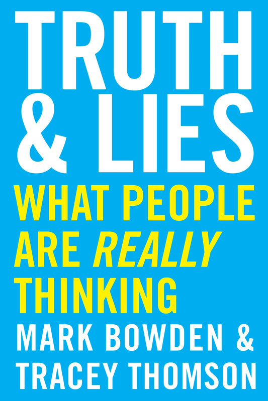 Truth and Lies: What People Are Really Thinking - 6417