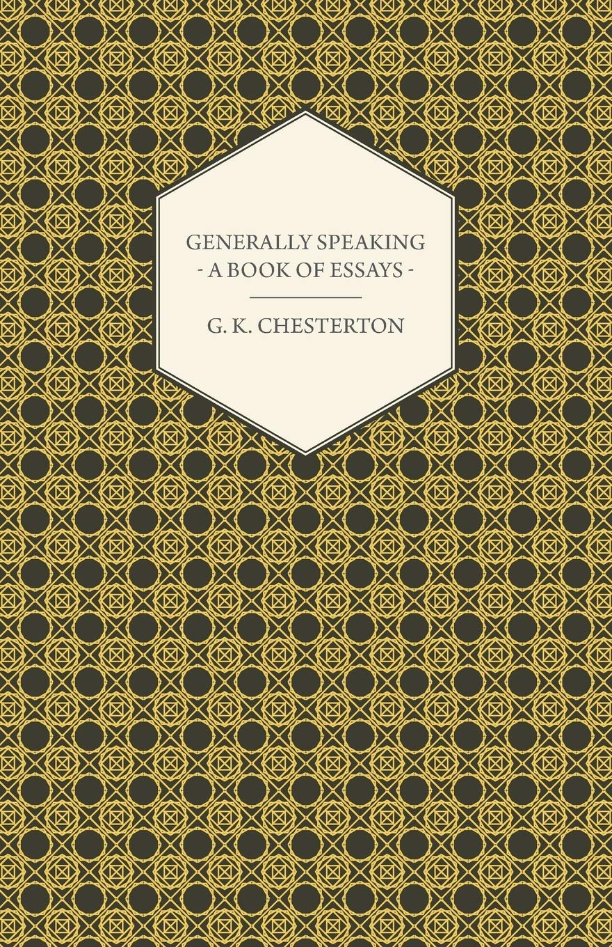 Generally Speaking - A Book of Essays