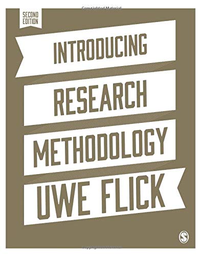 Introducing Research Methodology: A Beginner′s Guide to Doing a Research Project