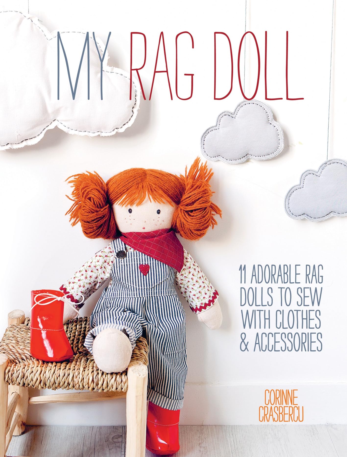 My Rag Doll: 11 adorable rag dolls to sew with clothes and accessories - 2165