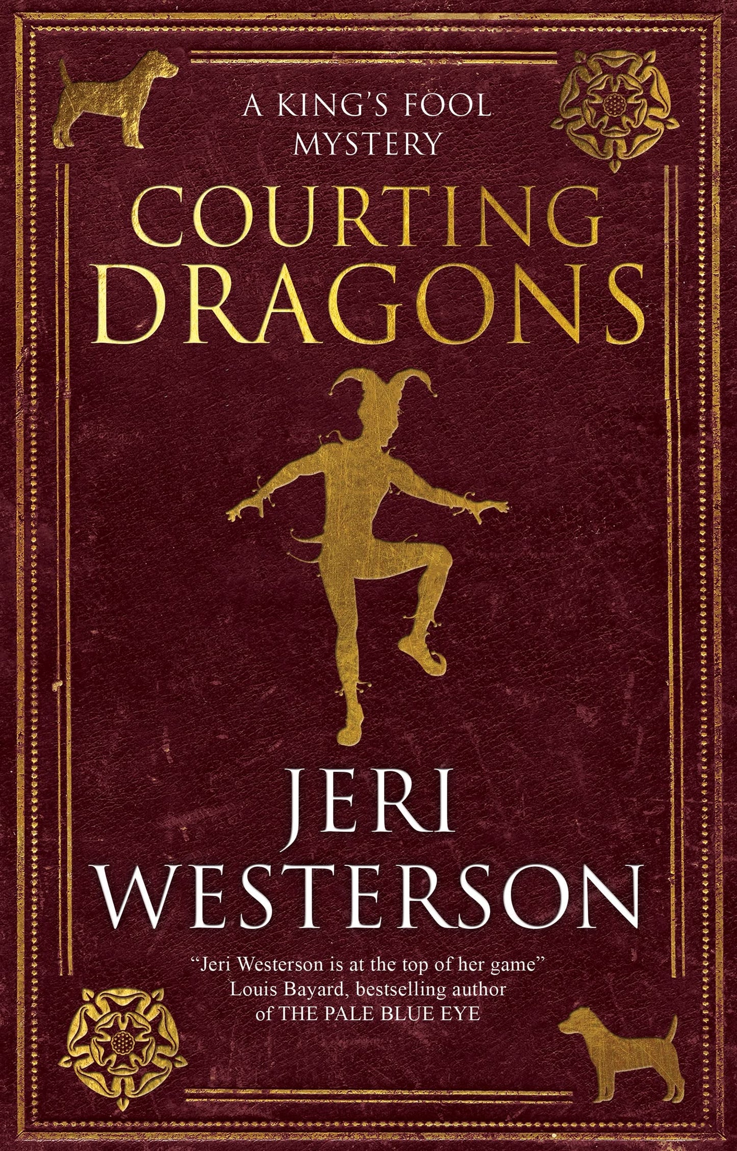 Courting Dragons (A King's Fool Mystery, 1)
