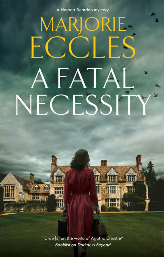 A Fatal Necessity (A Herbert Reardon Mystery, 6)