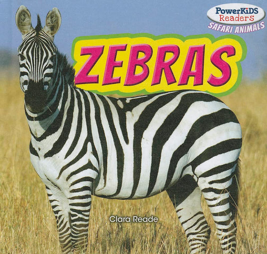 Zebras (Powerkids Readers: Safari Animals)