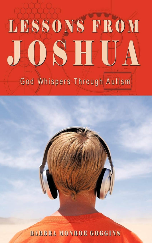 Lessons From Joshua: God Whispers Through Autism