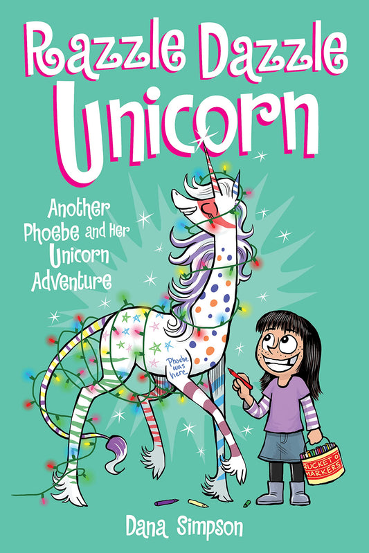 RAZZLE DAZZLE UNICORN: ANOTHER P
