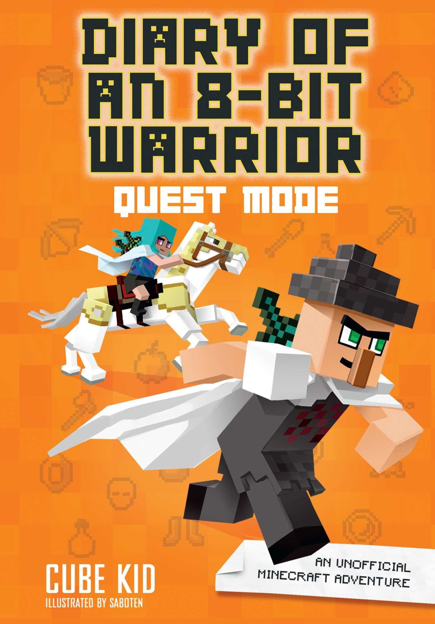Diary of an 8-Bit Warrior: Quest Mode: An Unofficial Minecraft Adventure (Volume 5)