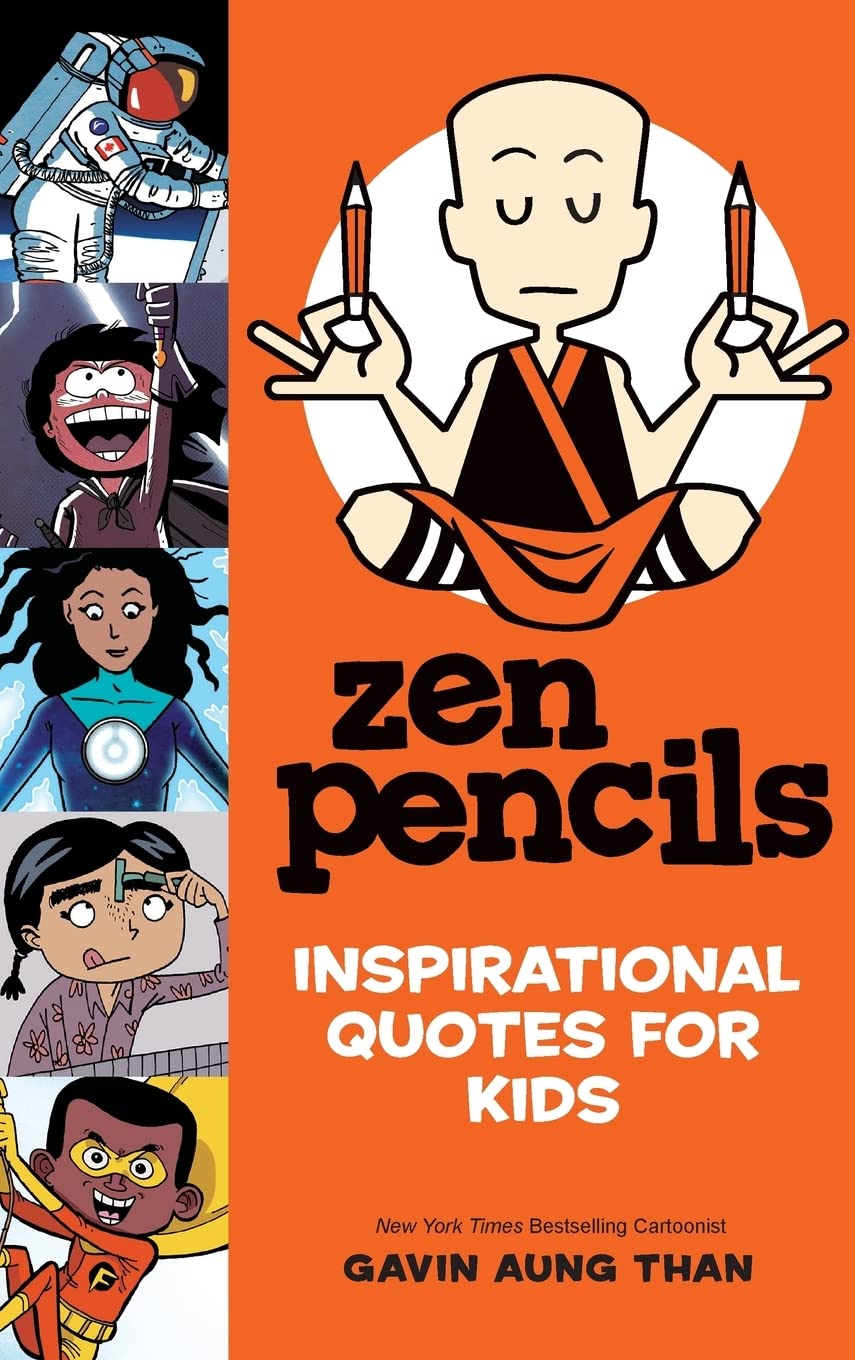 Zen Pencils--Inspirational Quotes for Kids - 5236