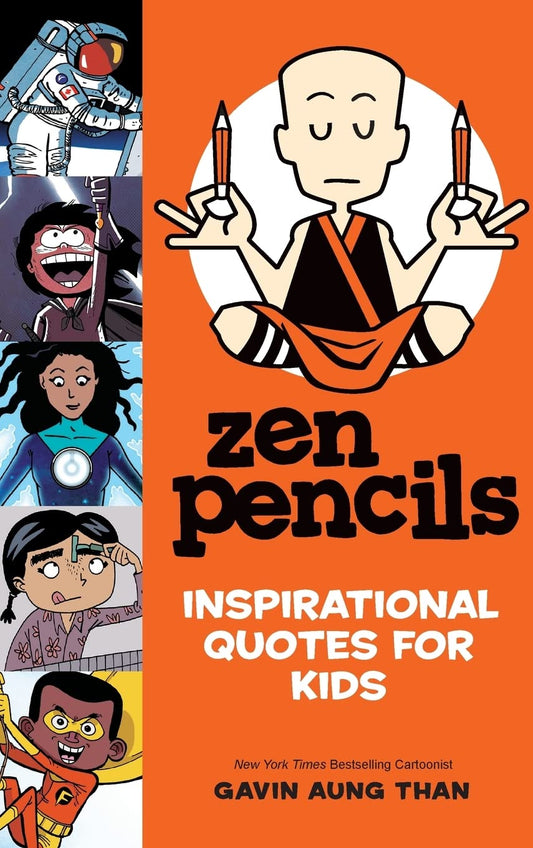 Zen Pencils--Inspirational Quotes for Kids - 5236