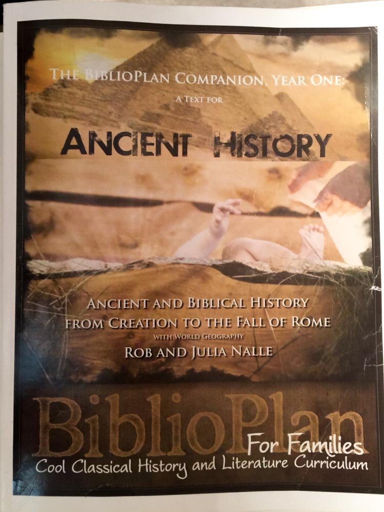 BIBLIOPLAN COMPANION, YEAR ONE A Text for Ancient History