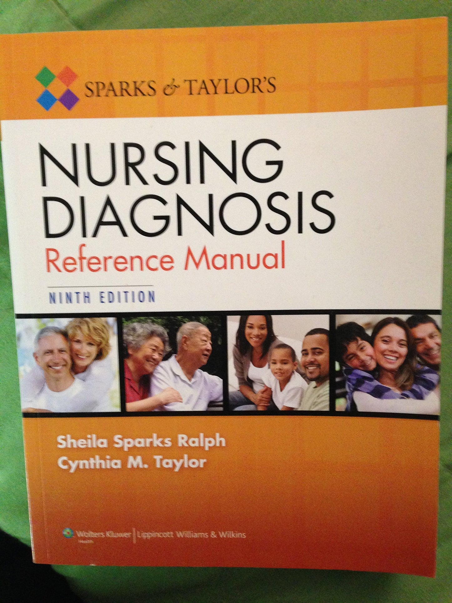 Sparks and Taylor's Nursing Diagnosis Reference Manual 9th edition