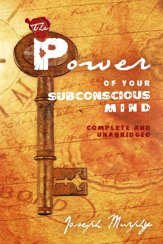The Power of Your Subconscious Mind: Complete and Unabridged - 337
