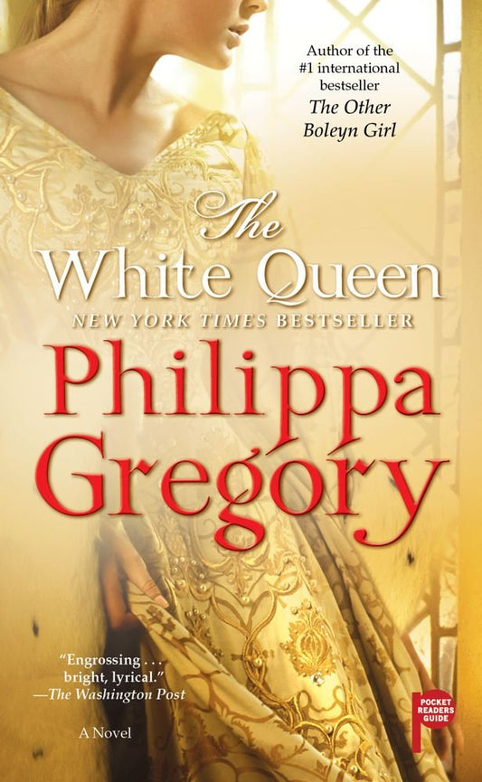The White Queen: A Novel (The Plantagenet and Tudor Novels)
