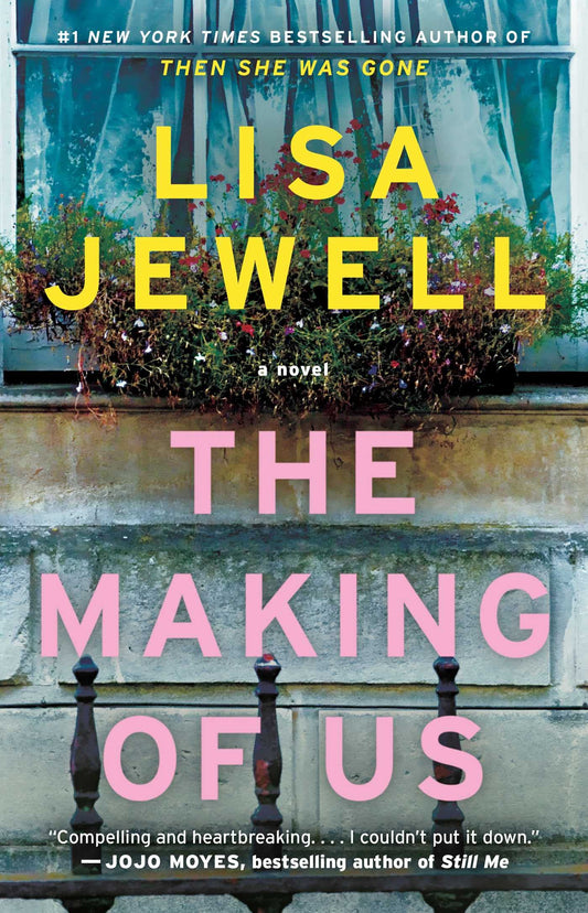 The Making of Us: A Novel - 3460