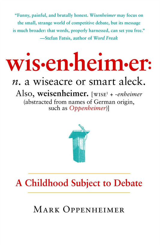 Wisenheimer: A Childhood Subject to Debate - 399