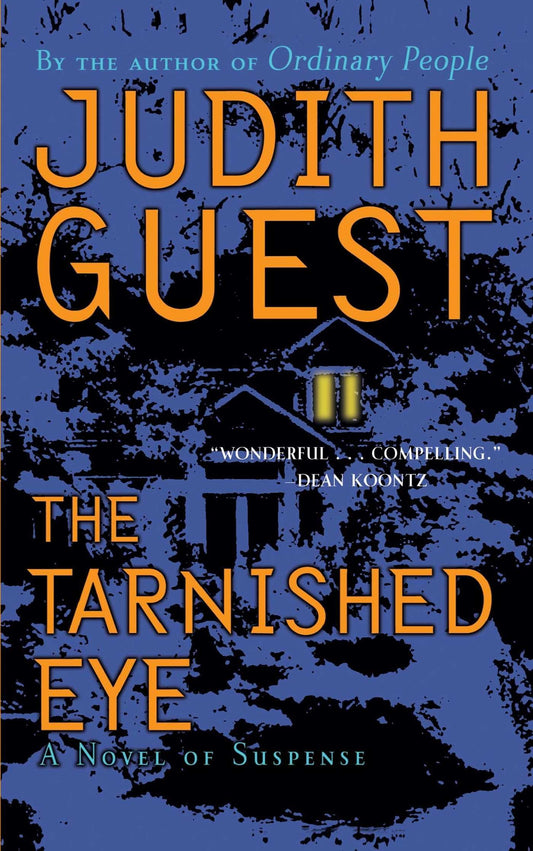 The Tarnished Eye: A Novel of Suspense - 1694