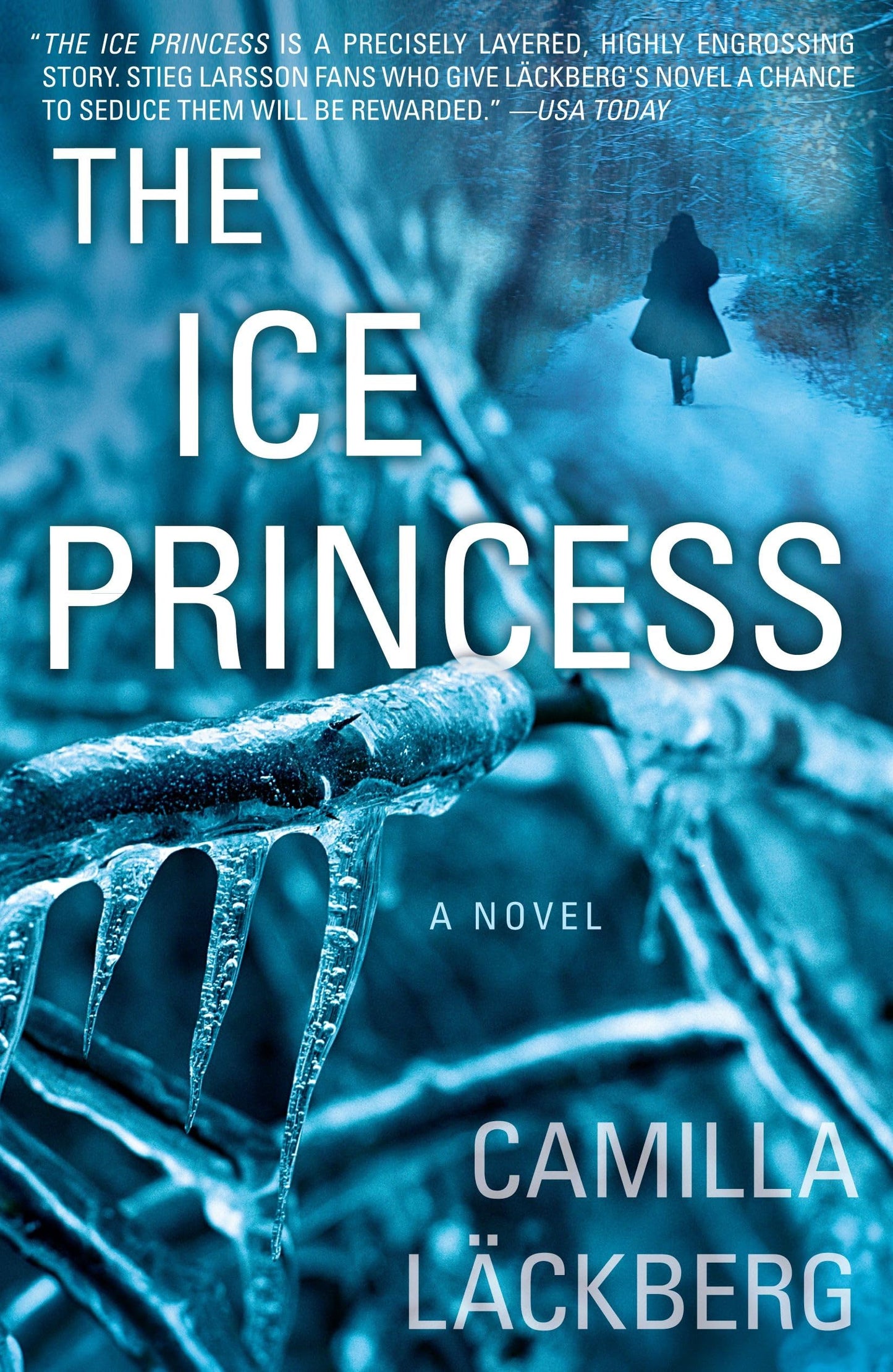 The Ice Princess: A Novel - 7724