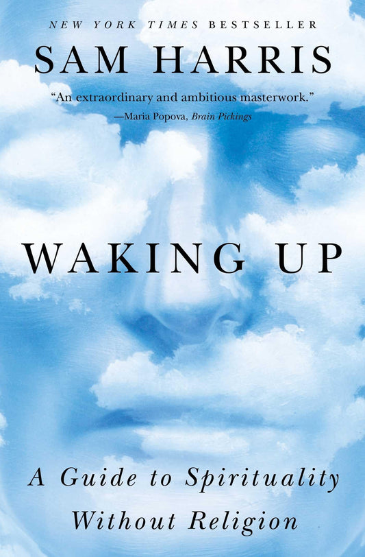 Waking Up: A Guide to Spirituality Without Religion - 3105