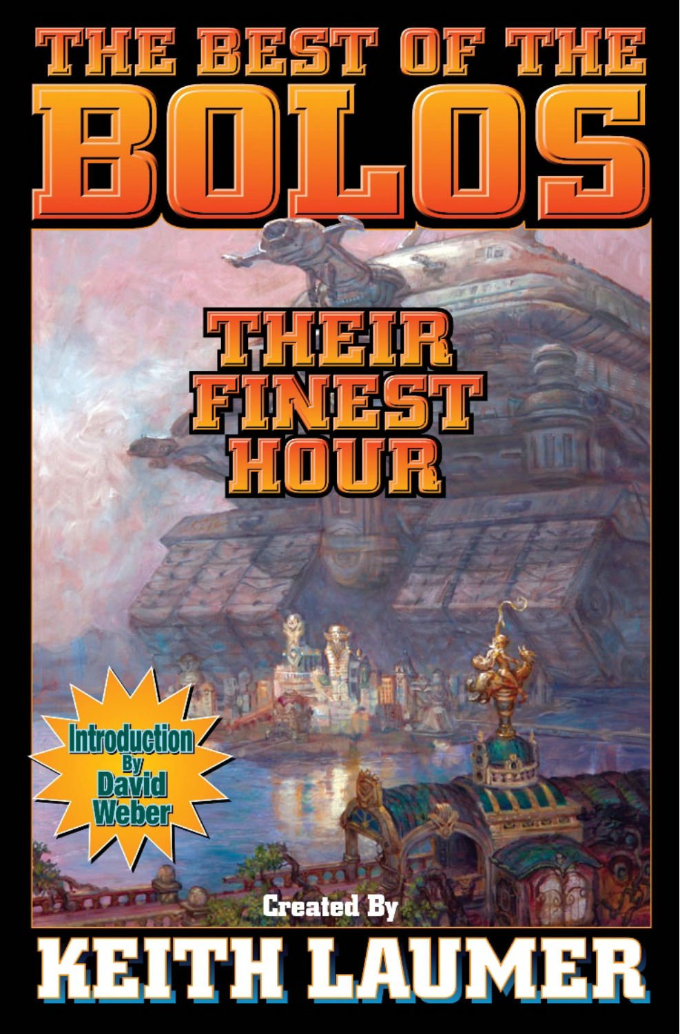 Their Finest Hour (The Best of the Bolos)