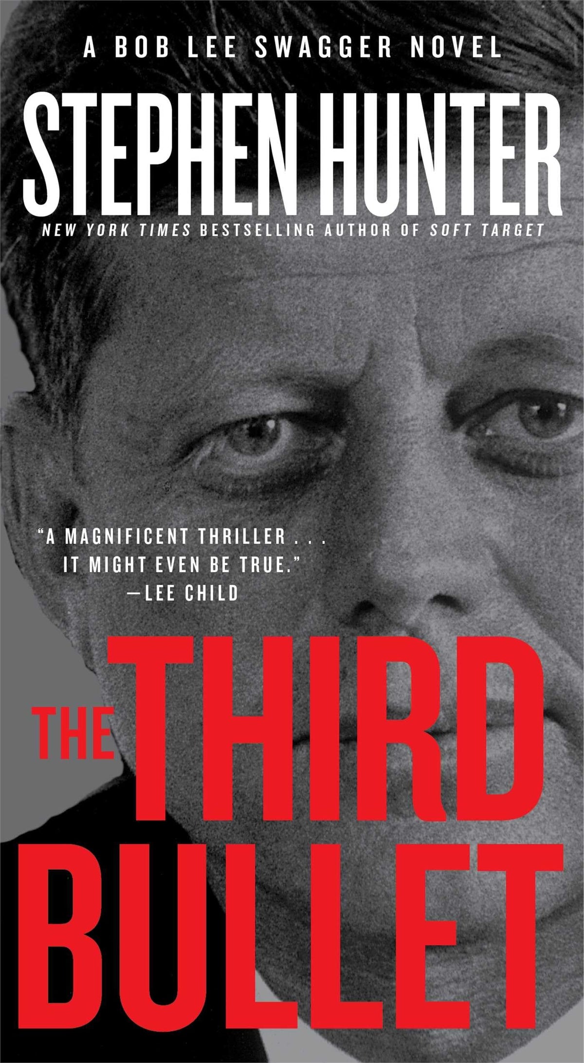 The Third Bullet (Bob Lee Swagger)
