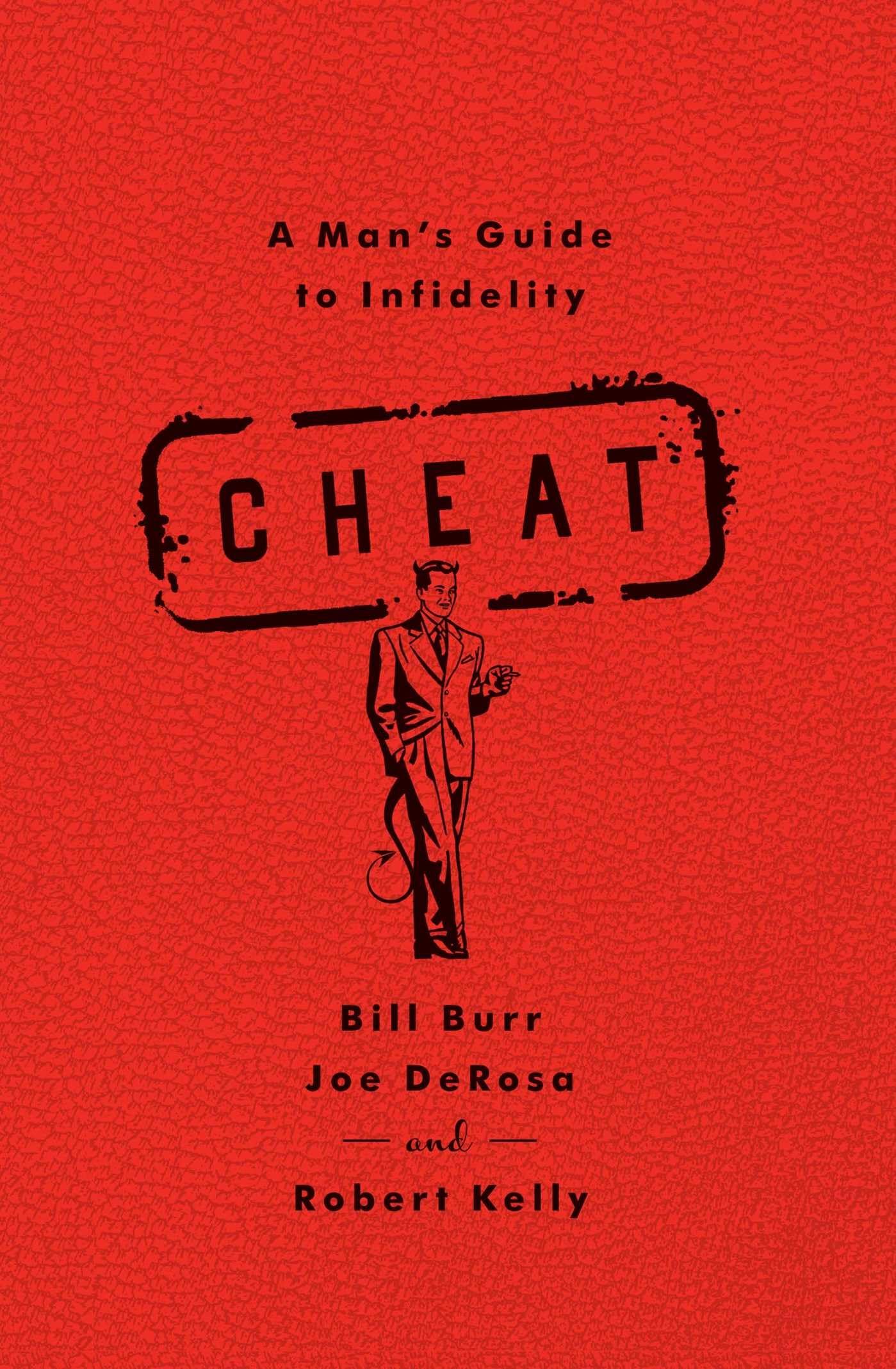 Cheat: A Man's Guide to Infidelity - 6472