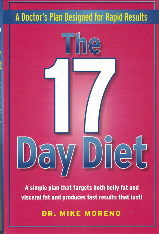 THE 17 DAY DIET: A DOCTOR'S PLAN - 1047