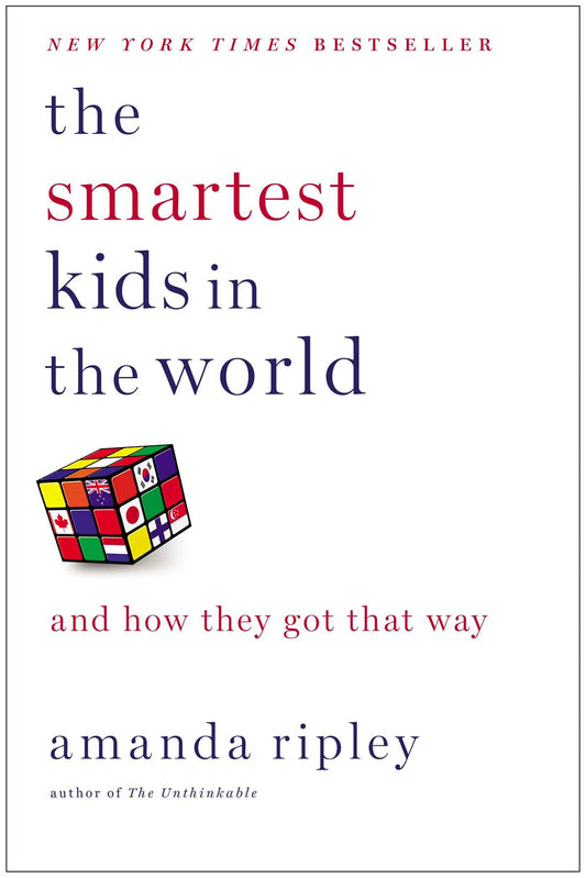 The Smartest Kids in the World: And How They Got That Way - 2234