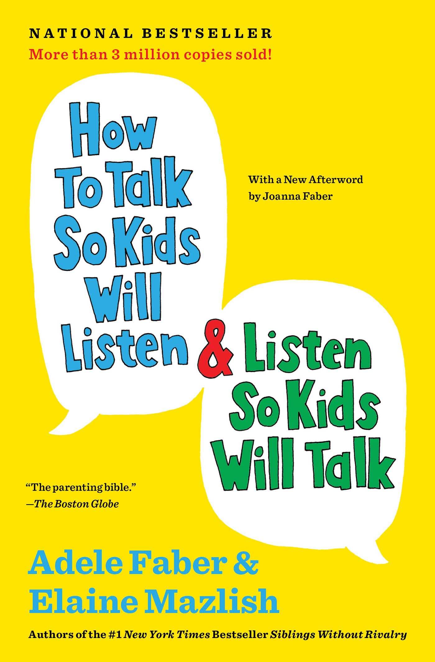 How to Talk So Kids Will Listen & Listen So Kids Will Talk (The How To Talk Series) - 383